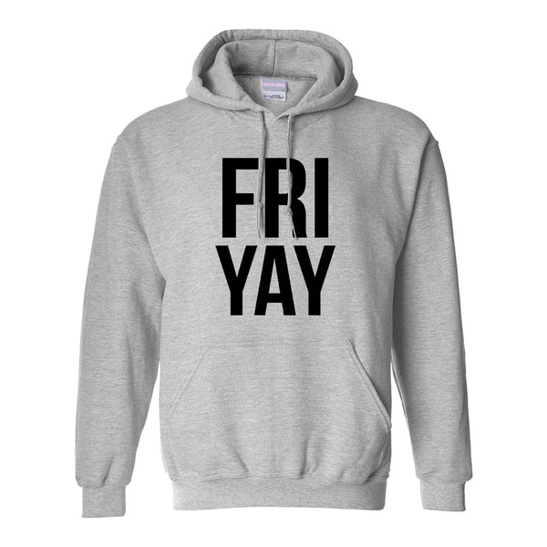 Fri Yay Friday Weekend Teacher Grey Pullover Hoodie