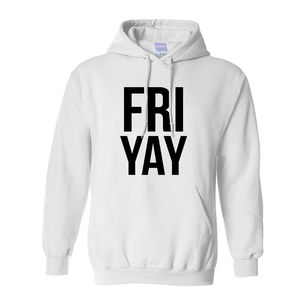 Fri Yay Friday Weekend Teacher White Pullover Hoodie