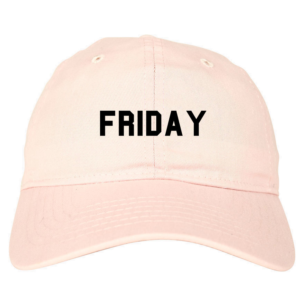 Friday Days Of The Week pink dad hat