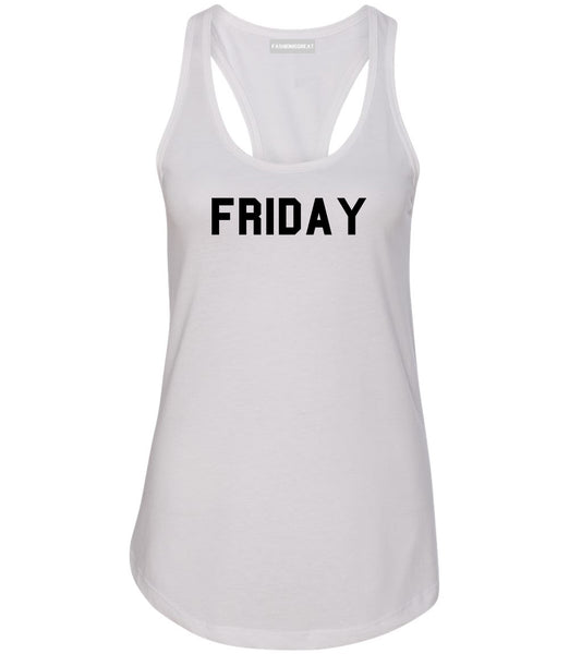 Friday Days Of The Week White Womens Racerback Tank Top