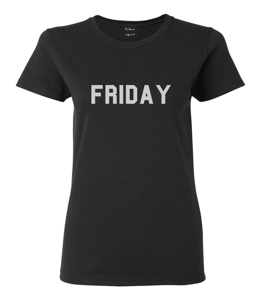 Friday Days Of The Week Black Womens T-Shirt