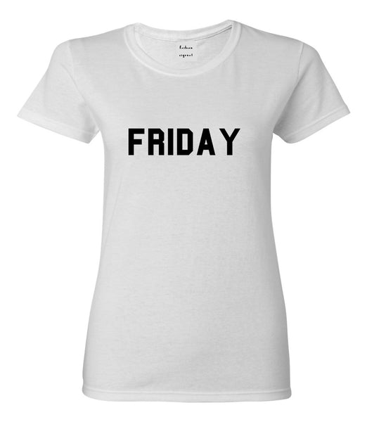 Friday Days Of The Week White Womens T-Shirt