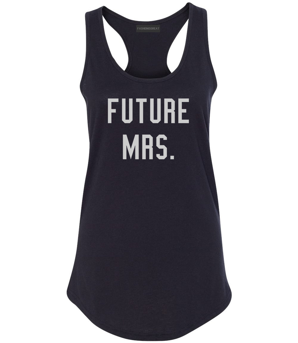Future Mrs Bride Bridal Shower Black Womens Racerback Tank Top
