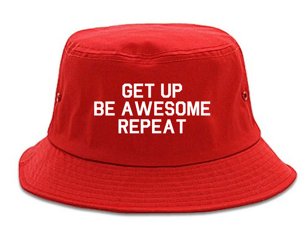 Get Up Be Awesome Repeat Red Bucket Hat