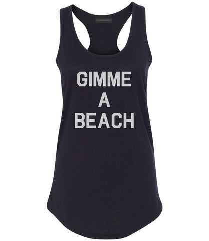 Gimme A Beach Funny Vacation Black Racerback Tank Top