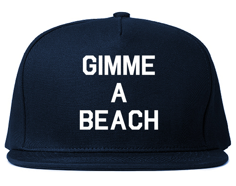 Gimme A Beach Funny Vacation Blue Snapback Hat