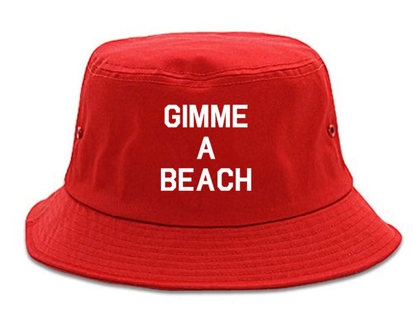 Gimme A Beach Funny Vacation Red Bucket Hat