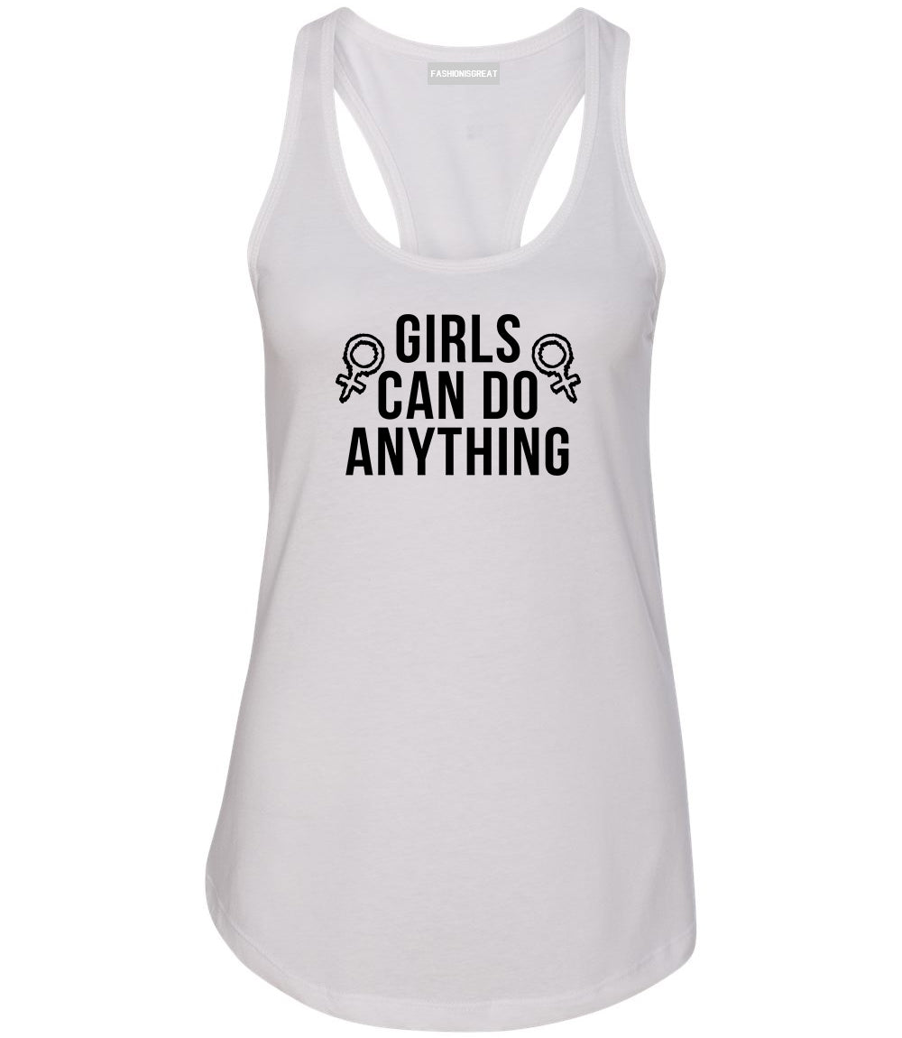 Girls Can Do Anything Feminist Logo Womens Racerback Tank Top White