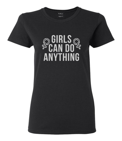 Girls Can Do Anything Feminist Logo Womens Graphic T-Shirt Black