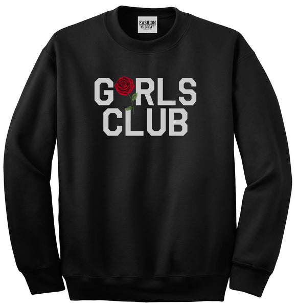 Girls Club Rose Unisex Crewneck Sweatshirt Black