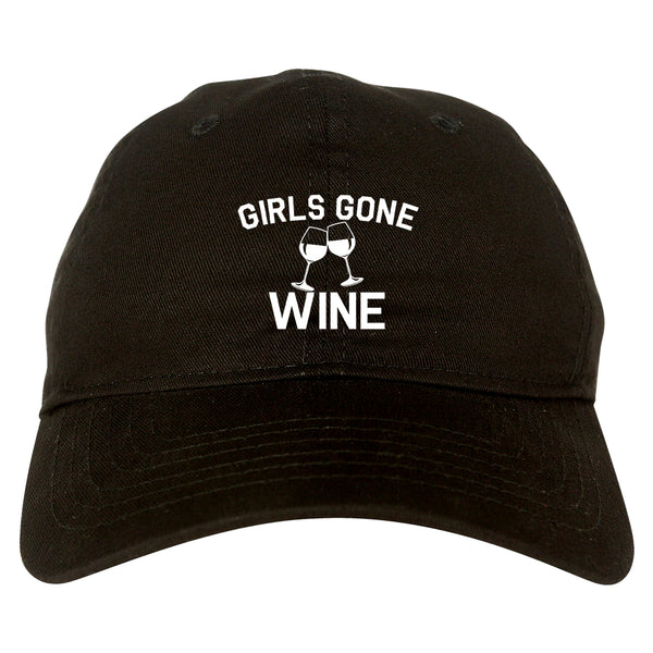 Girls Gone Wine Funny Bachelorette Party Black Dad Hat