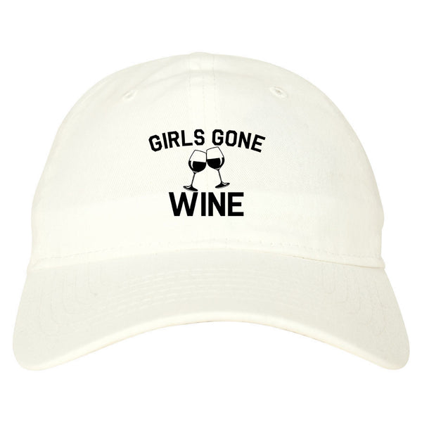 Girls Gone Wine Funny Bachelorette Party White Dad Hat