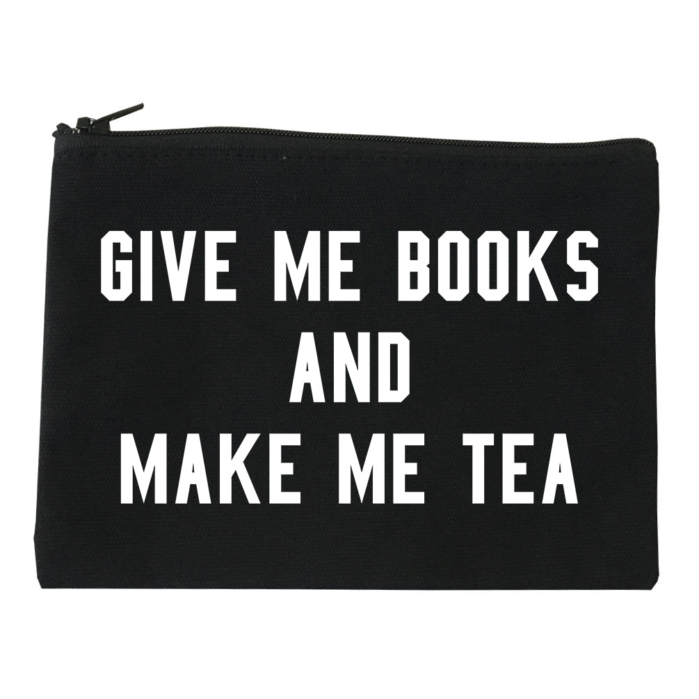 Give Me Books Make Tea Black Makeup Bag