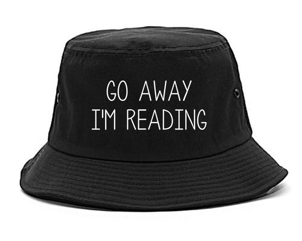 Go Away Im Reading Black Bucket Hat