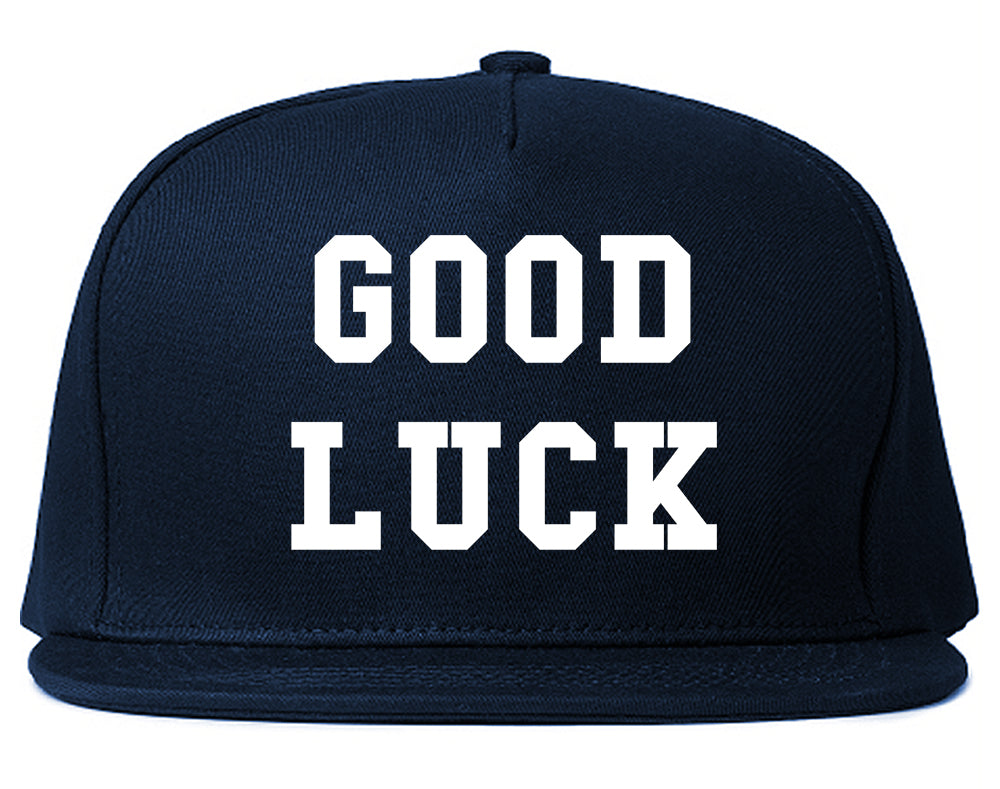 Good Luck Snapback