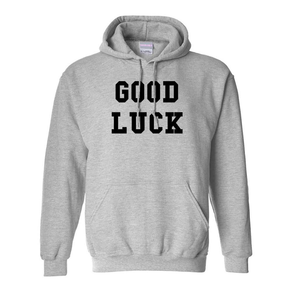 Good Luck Hoodie