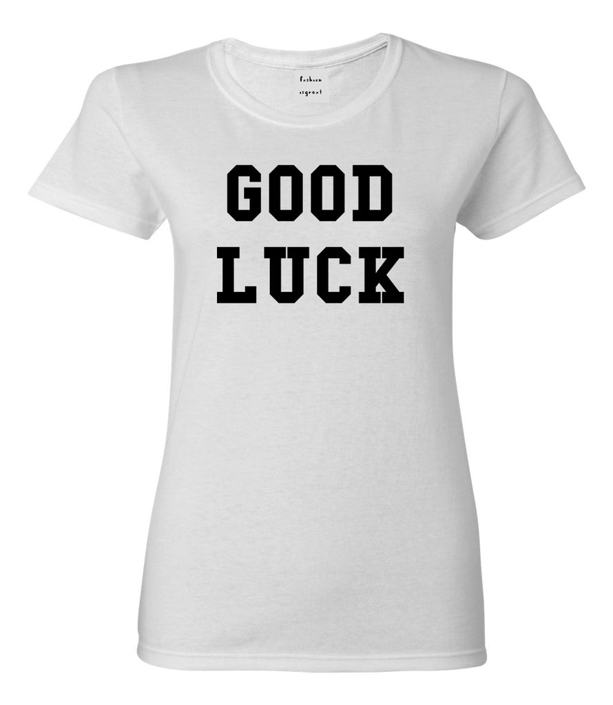 Good Luck T-shirt