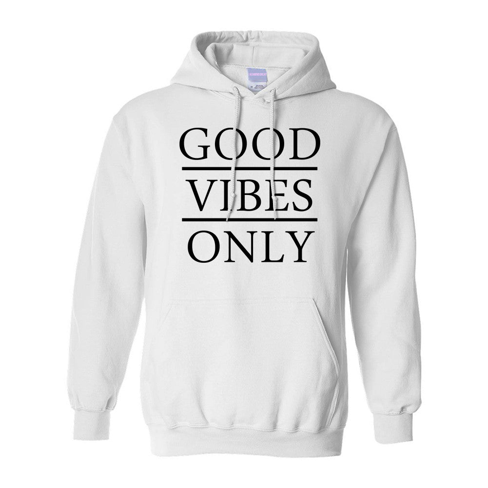 Good Vibes Only Hoodie