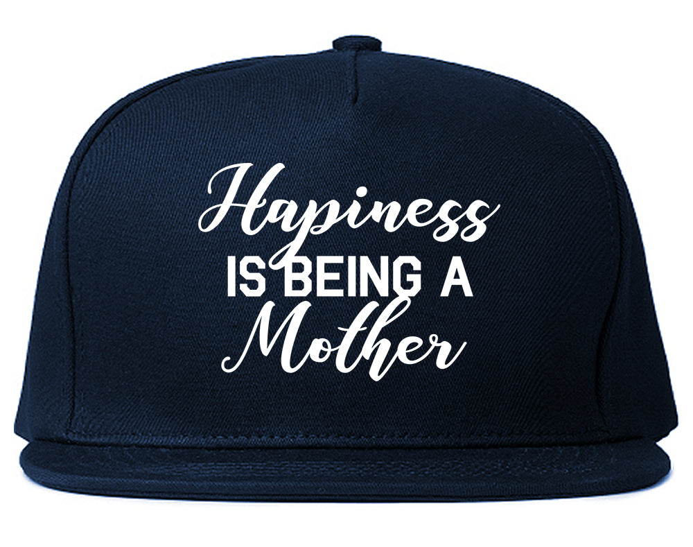 Happiness Is Being A Mother Blue Snapback Hat