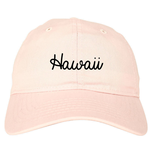 Hawaii HI Script Chest pink dad hat