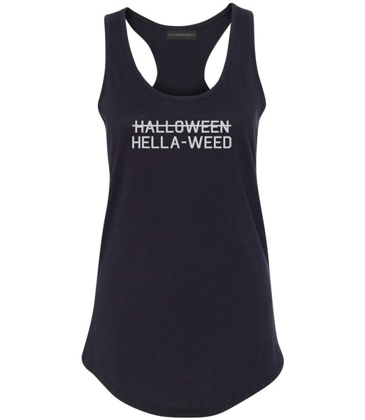 Hella Weed Halloween Funny Black Womens Racerback Tank Top