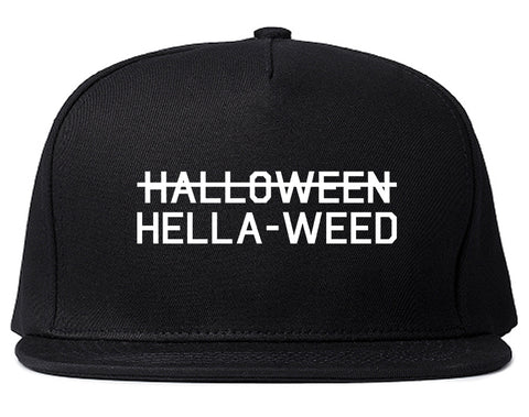 Hella Weed Halloween Funny Black Snapback Hat