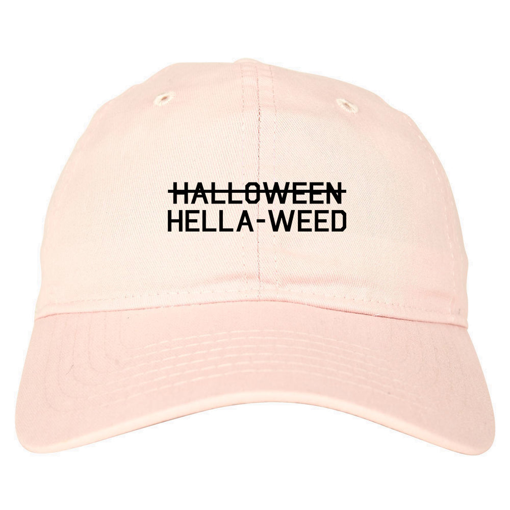Hella Weed Halloween Funny pink dad hat