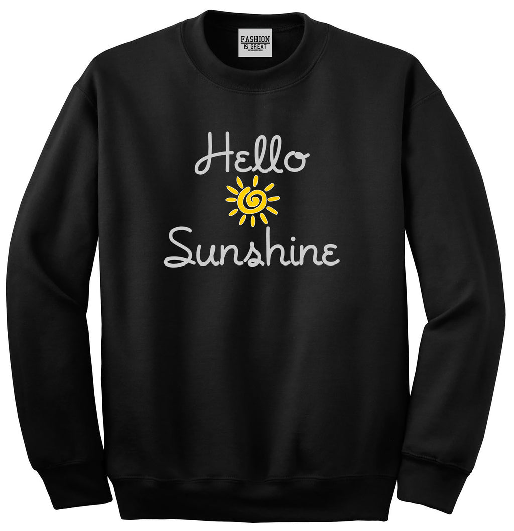Hello Sunshine Unisex Crewneck Sweatshirt Black