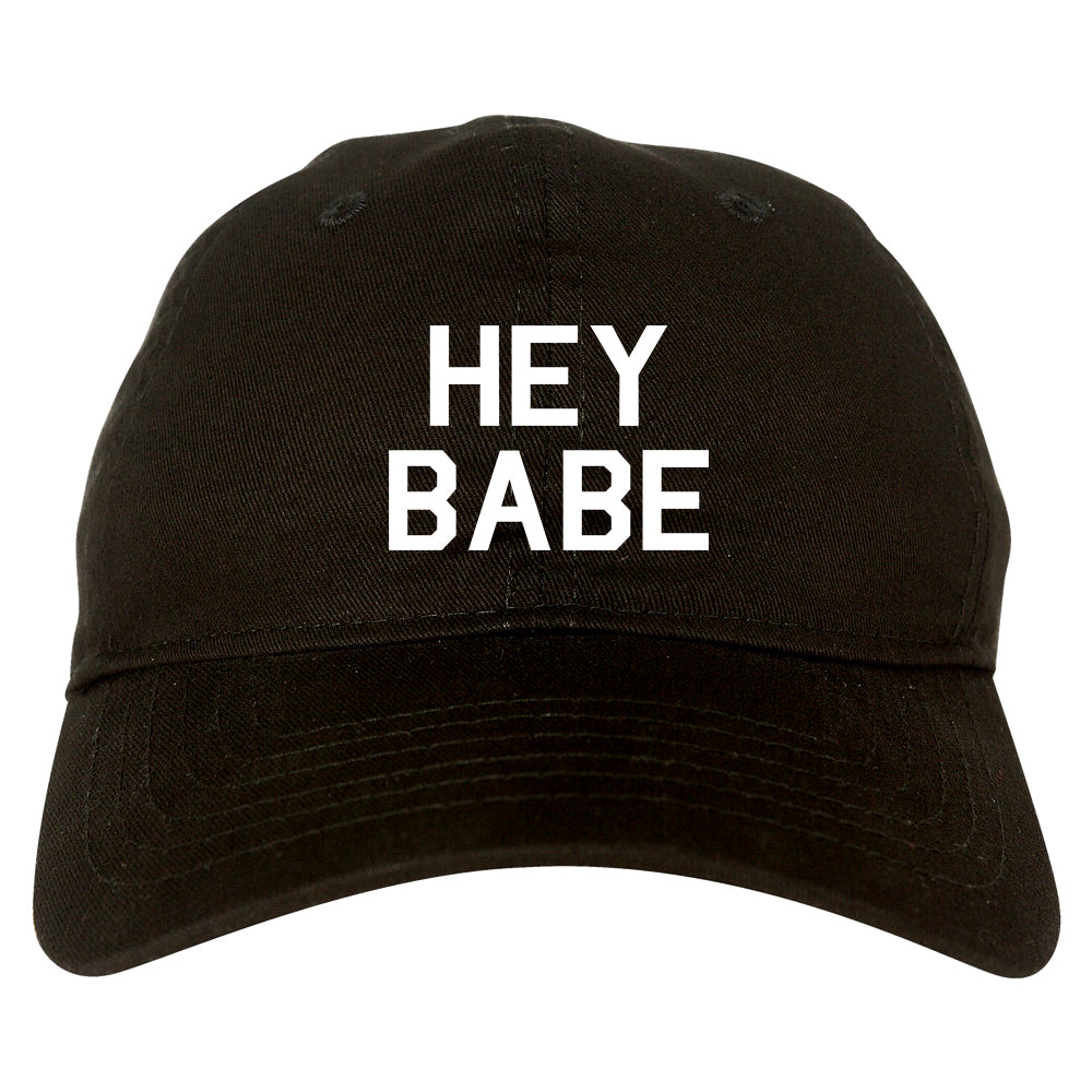 Hey Babe Black Dad Hat