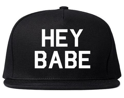 Hey Babe Black Snapback Hat