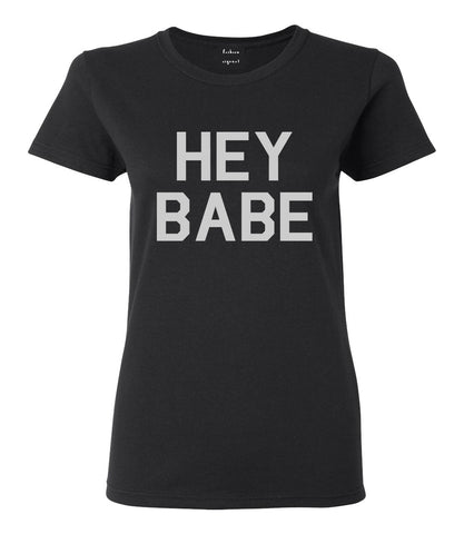 Hey Babe Black T-Shirt