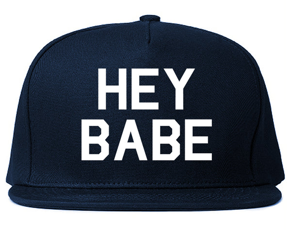 Hey Babe Blue Snapback Hat