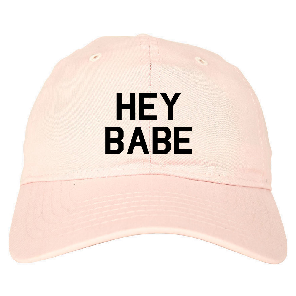 Hey Babe Pink Dad Hat