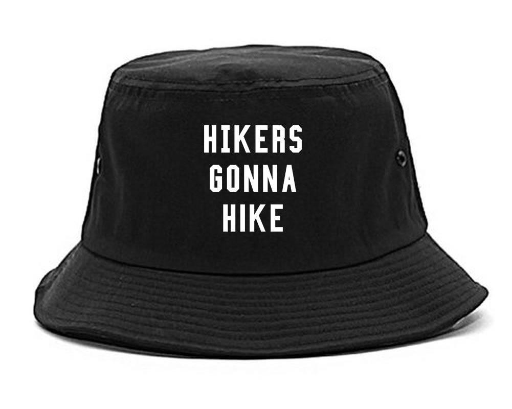 Hikers Gonna Hike Black Bucket Hat