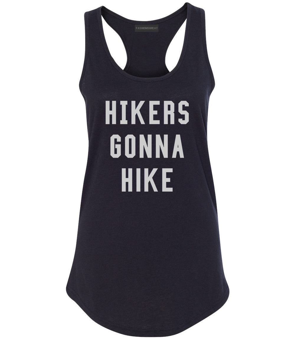 Hikers Gonna Hike Black Racerback Tank Top