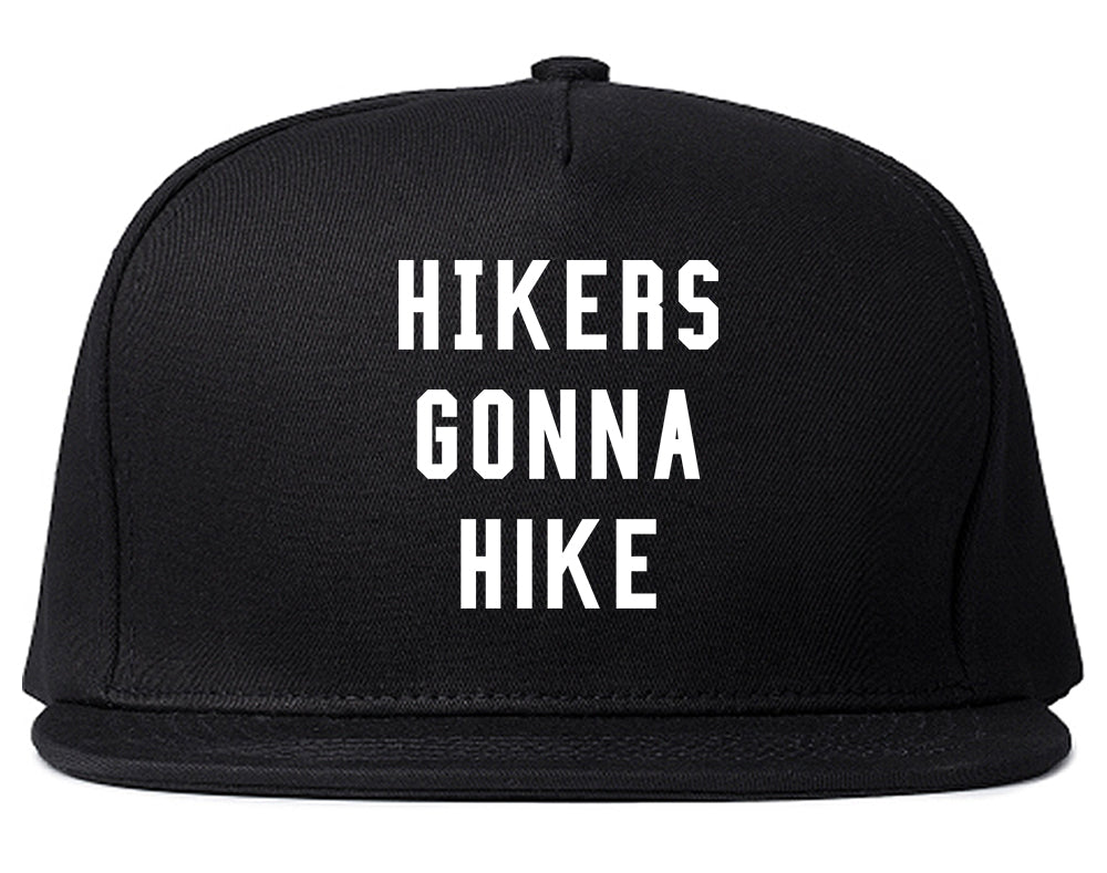 Hikers Gonna Hike Black Snapback Hat