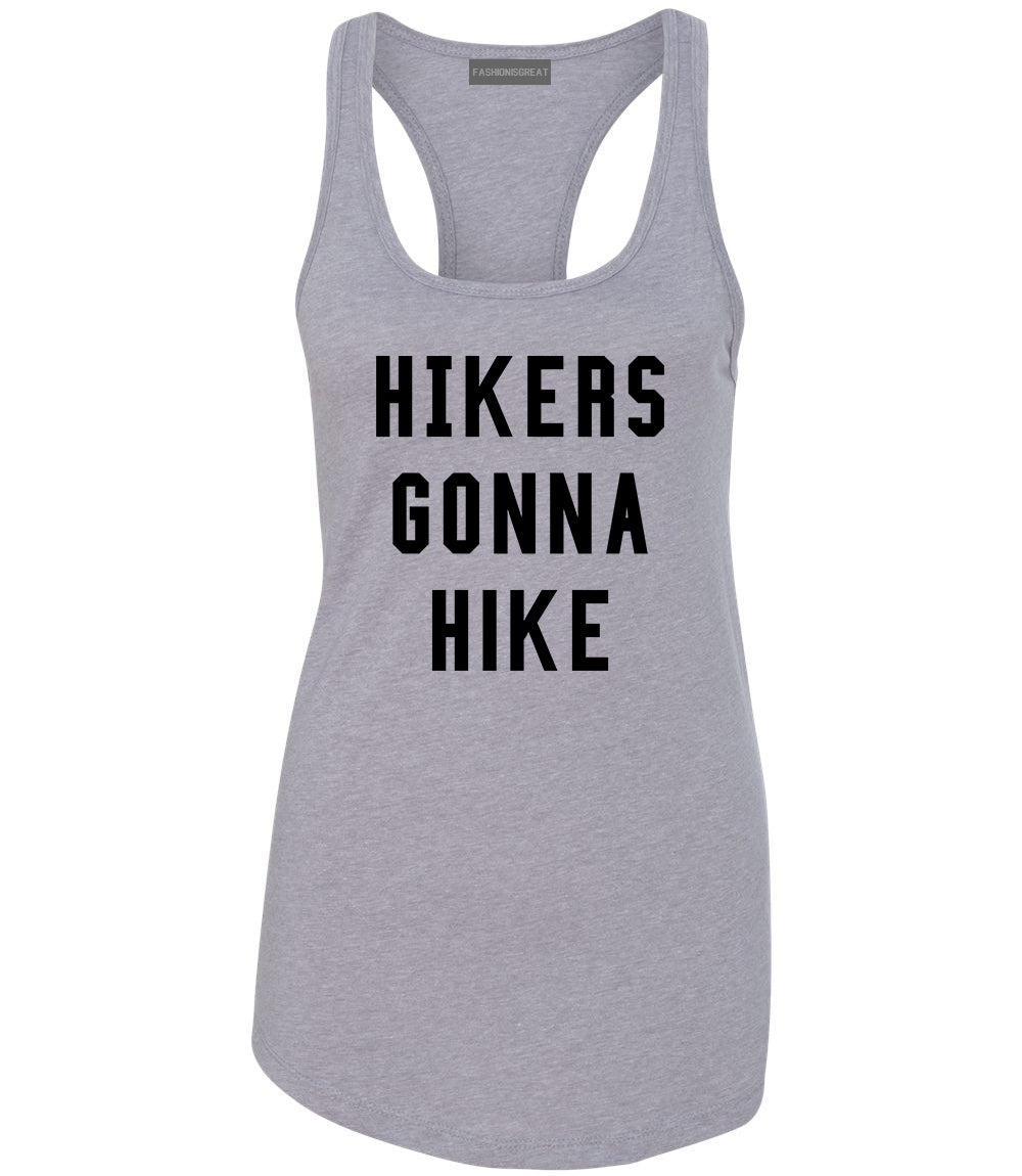 Hikers Gonna Hike Grey Racerback Tank Top