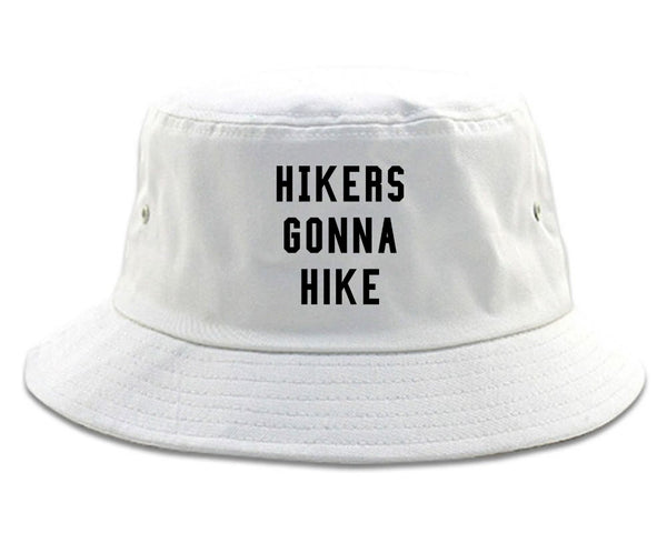 Hikers Gonna Hike White Bucket Hat
