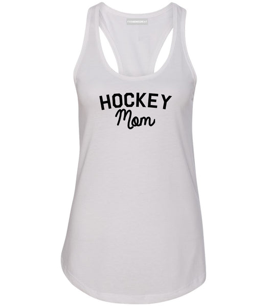 Hockey Mom Sports Womens Racerback Tank Top White