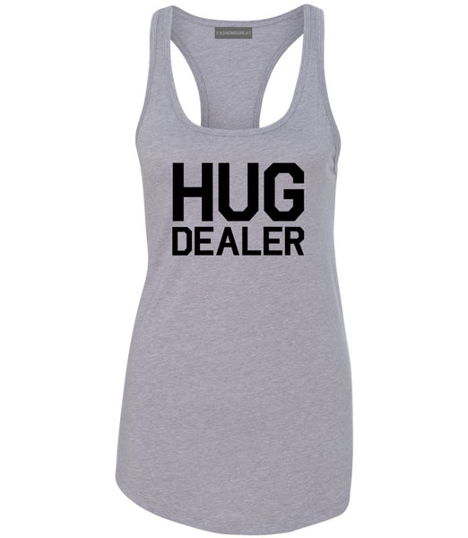 Hug Dealer Grey Racerback Tank Top