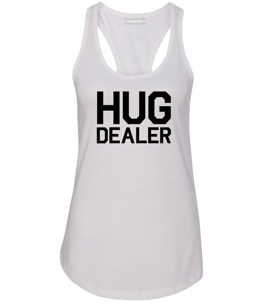 Hug Dealer White Racerback Tank Top