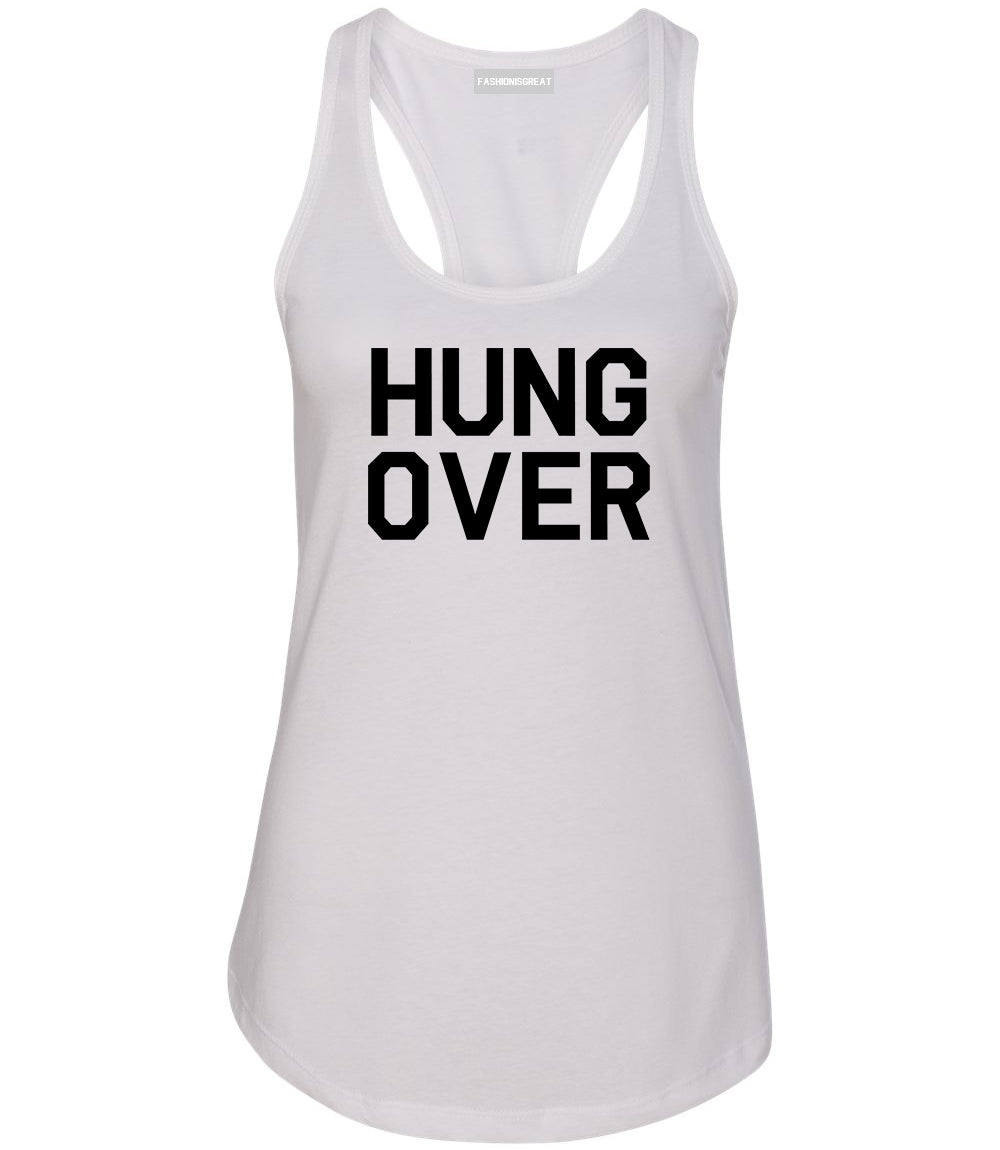 Hungover Drinking White Racerback Tank Top