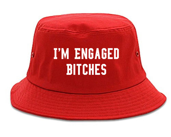 IM Engaged Bitches Bride red Bucket Hat