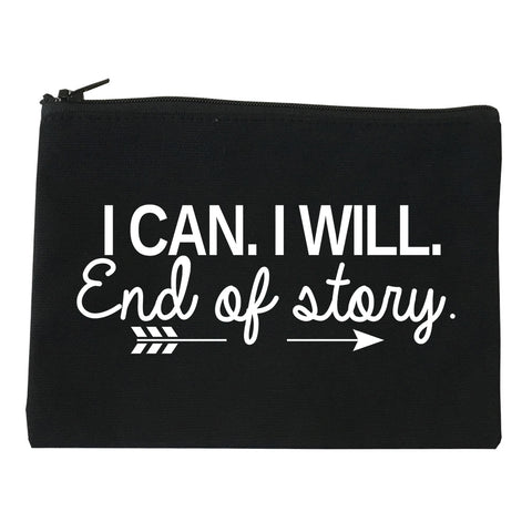 I Can I Will End Of Story Feminist Makeup Bag Red