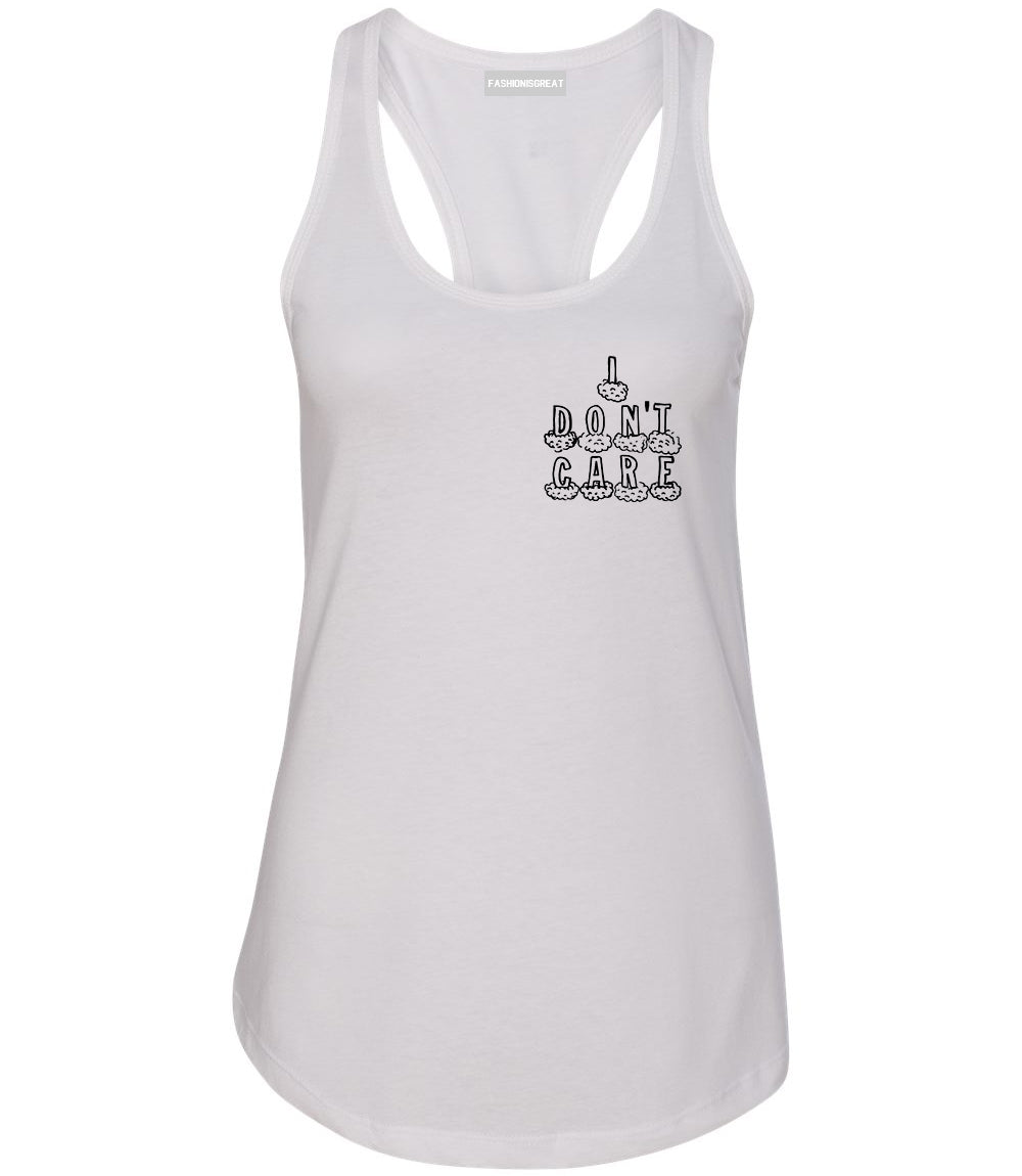 I Dont Care Funny Chest White Womens Racerback Tank Top