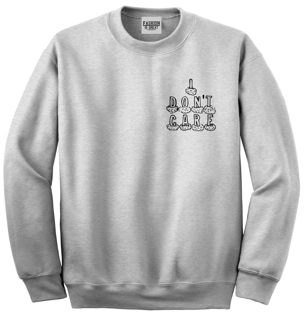 I Dont Care Funny Chest Grey Womens Crewneck Sweatshirt
