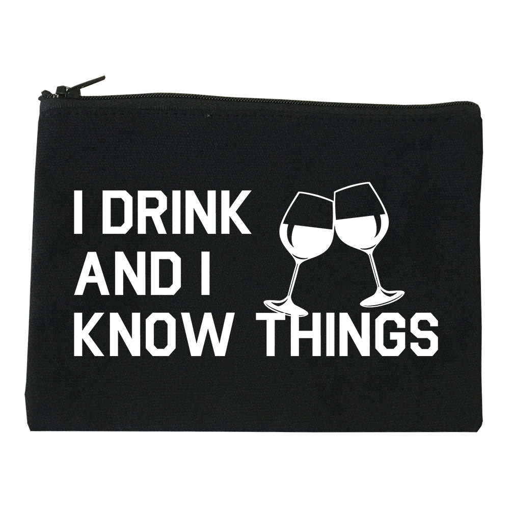 I Drink And I Know Things Black Makeup Bag