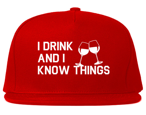 I Drink And I Know Things Red Snapback Hat