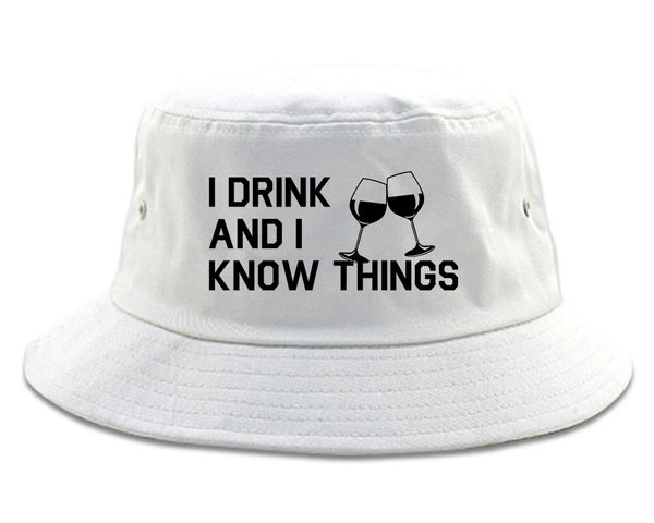 I Drink And I Know Things White Bucket Hat