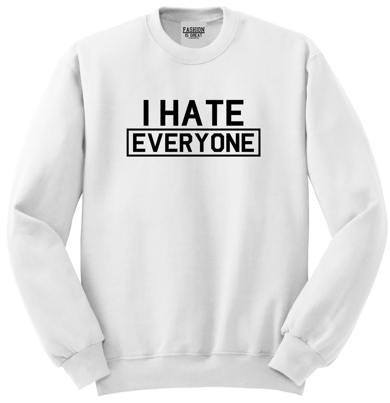 I Hate Everyone Goth Funny Unisex Crewneck Sweatshirt White